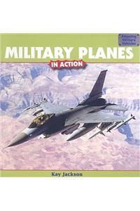 Military Planes in Action