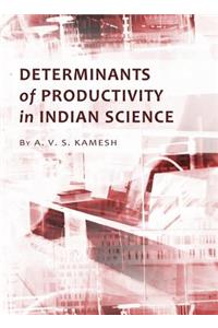Determinants of Productivity in Indian Science