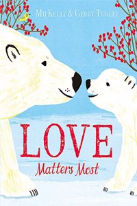 Love Matters Most