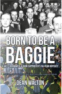 Born to be a Baggie