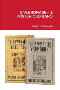 S.W.Erdnase - Il Misterioso Baro