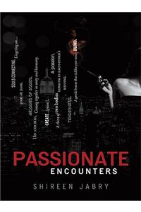 Passionate Encounters