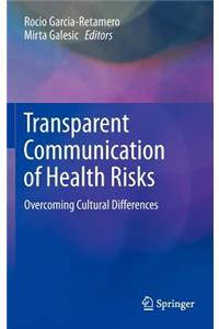 Transparent Communication of Health Risks
