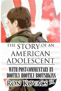 Story of an American Adolescent