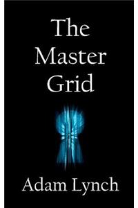 The Master Grid