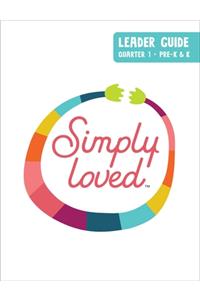 Simply Loved Pre-K & K Leader Guide