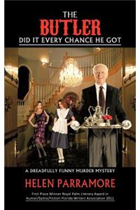 The Butler Did It Every Chance He Got