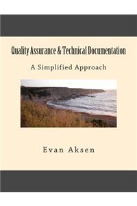 Quality Assurance & Technical Documentation