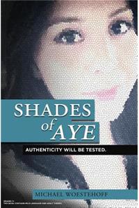 Shades of Aye