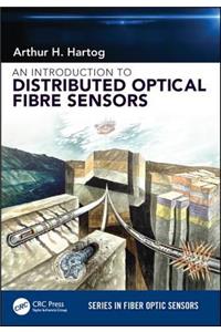 An Introduction to Distributed Optical Fibre Sensors