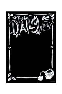 The Industrial Cafe Daily Grind Poster