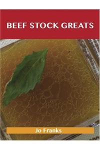 Beef Stock Greats