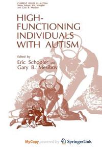 High-Functioning Individuals with Autism