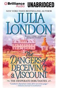 The Dangers of Deceiving a Viscount: Library Edition