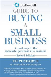 BizBuySell Guide To Buying A Small Business