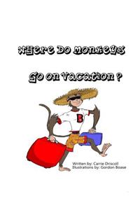 Where do monkeys go on vacation?