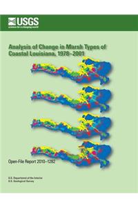 Analysis of Change in Marsh Types of Coastal Louisiana, 1978?2001