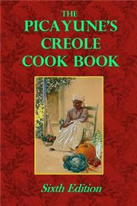 The Picayune's Creole Cook Book
