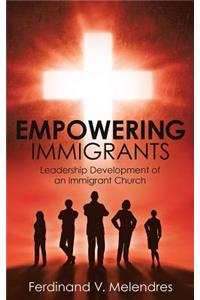 Empowering Immigrants