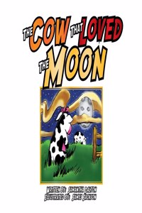 Cow That Loved the Moon