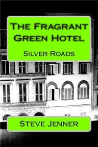 Fragrant Green Hotel