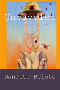 Unraveled