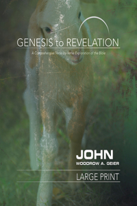 Genesis to Revelation: John Participant Book
