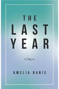 The Last Year