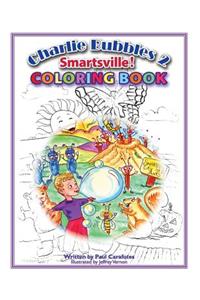 Charlie Bubbles Coloring Book - Smartsville!