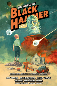 World of Black Hammer Omnibus Volume 3