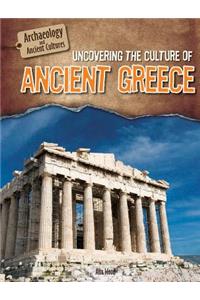 Uncovering the Culture of Ancient Greece