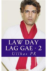 Law Day Lag Gae - 2