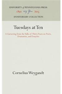 Tuesdays at Ten