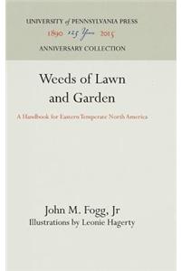 Weeds of Lawn and Garden