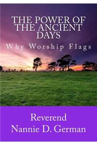 Power Of The Ancient Days