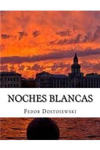 Noches Blancas