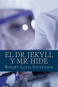 El Dr. Jekyll y Mr. Hide