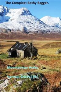 The Compleat Bothy Bagger.: The Bothy Bagging Compleatist!