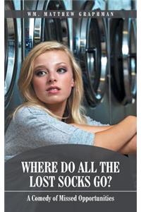 Where Do All The Lost Socks Go?