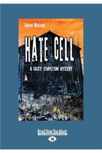 Hate Cell
