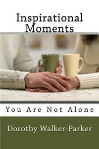 Inspirational Moments