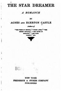 The star dreamer, a romance
