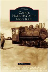 Oahu's Narrow-Gauge Navy Rail