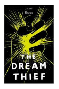 Dream Thief