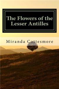 Flowers of the Lesser Antilles