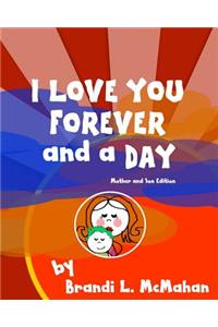 I Love You Forever and a Day - First Edition