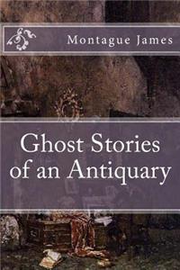 Ghost Stories of an Antiquary