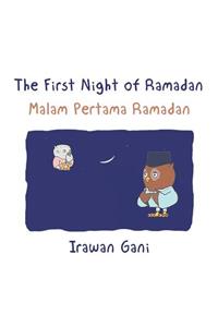 The First Night of Ramadan