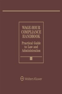 Wage-Hour Compliance Handbook