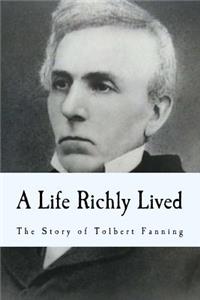 Life Richly Lived